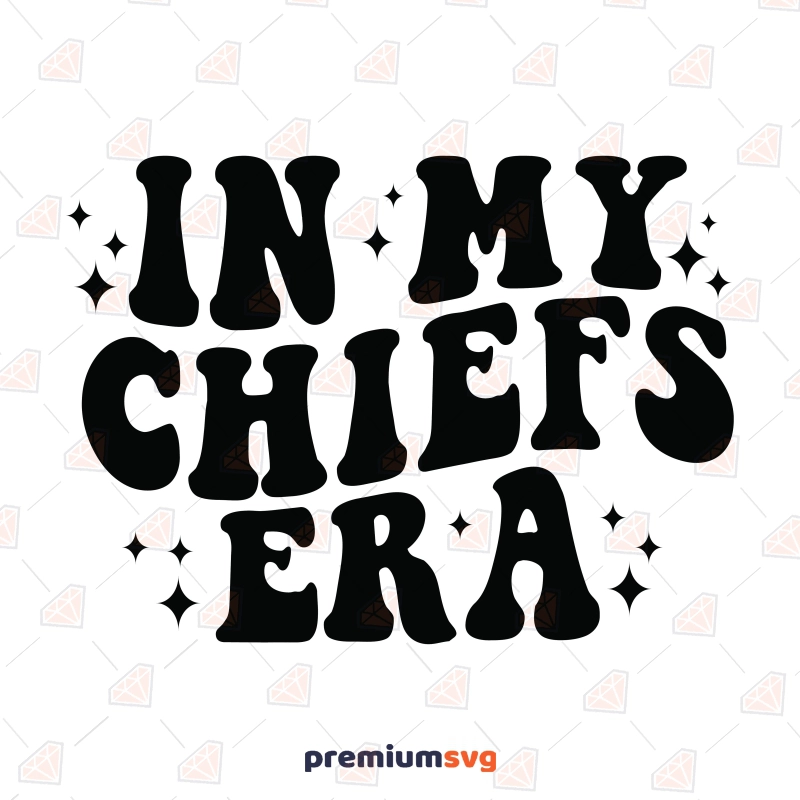 In My Chiefs Era SVG,  In My Chiefs Era PNG, Football Football SVG Svg