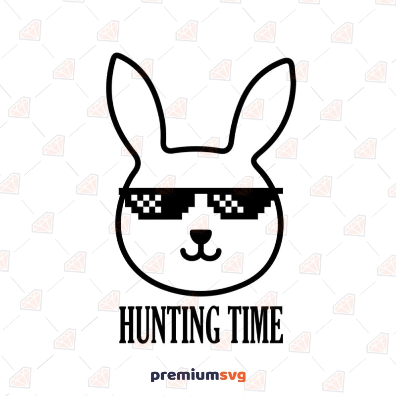 Easter Hunting Time SVG Cut File, Cool Bunny SVG Easter Day SVG Svg