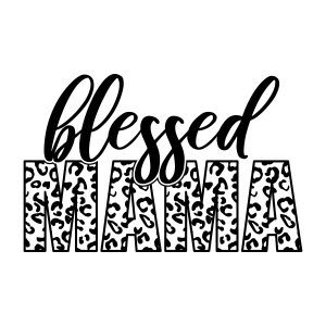 Leopard Blessed Mama SVG, Mama SVG Download Mother's Day SVG
