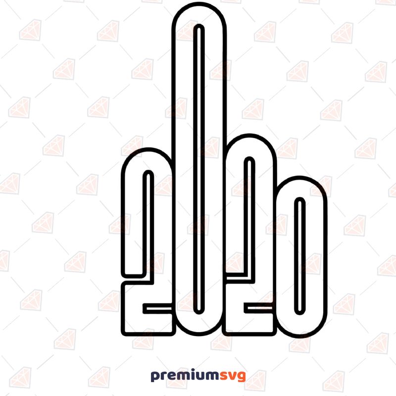 2020 middle finger New Year Svg