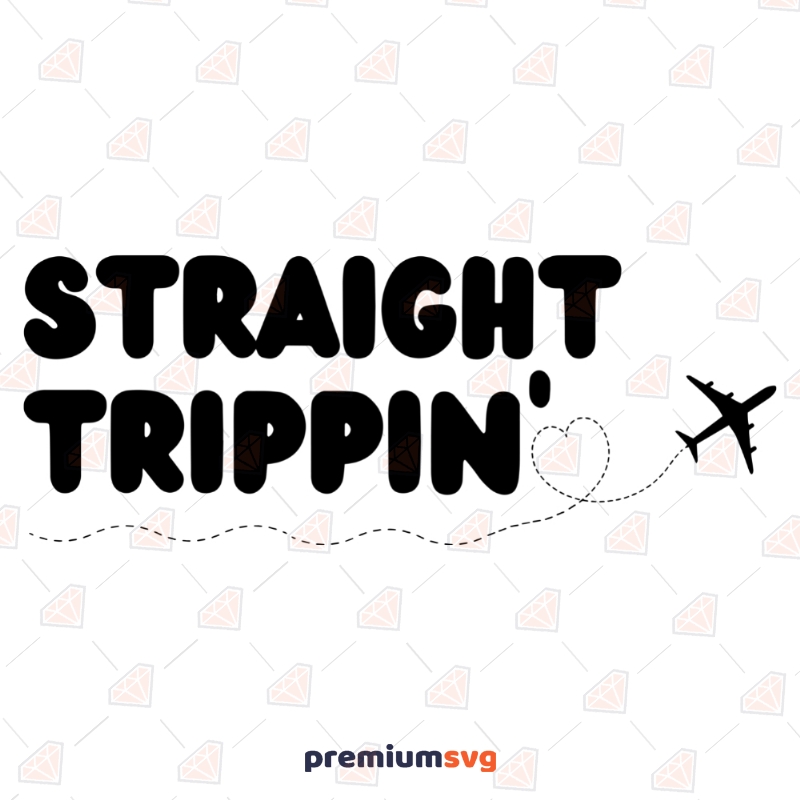 Straight Trippin SVG, Vacation SVG Cut Files for Cricut, Silhouette, etc Summer SVG Svg
