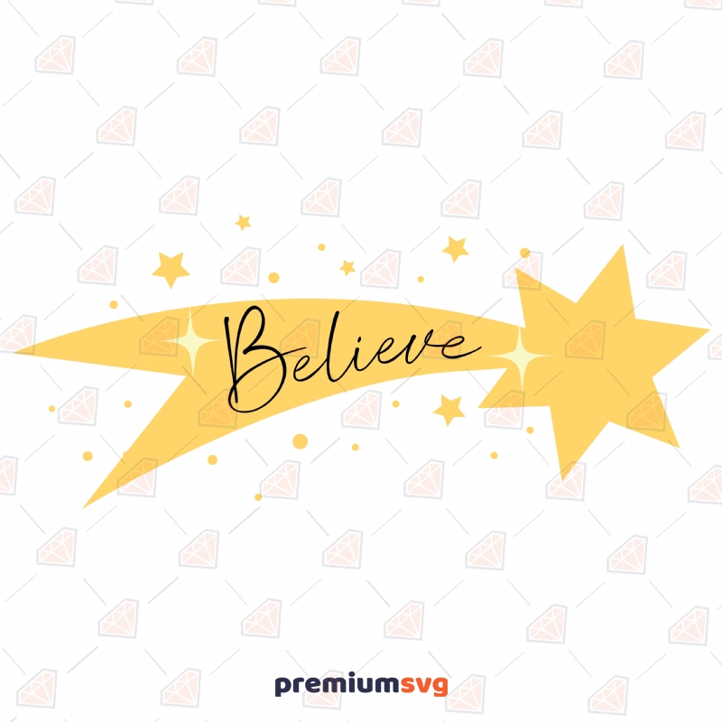 Believe with Star SVG, Christmas SVG Design New Year SVG Svg