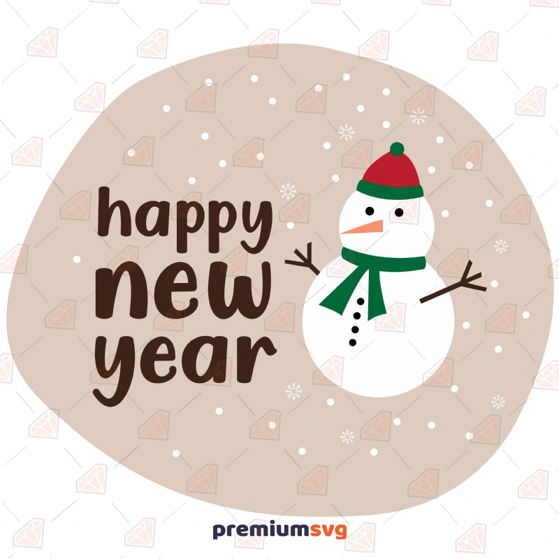 Happy New Year with Snowman SVG New Year Svg