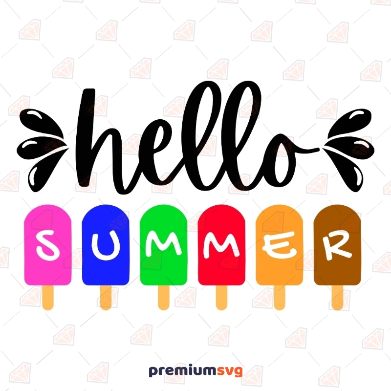 Hello Summer Ice Cream SVG, Popsicle SVG Summer SVG Svg