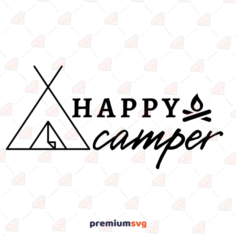 Happy Camper SVG, Cricut Happy Camper SVG, Instant DOWNLOAD Summer SVG Svg