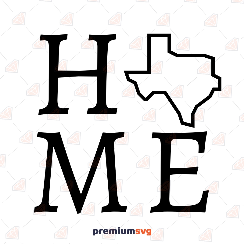 Texas Home SVG Cricut Files, Texas State Map SVG Files Texas SVG Svg