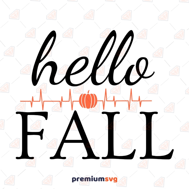 Hello Fall SVG Design Files, Autumn Cut File T-shirt SVG Svg