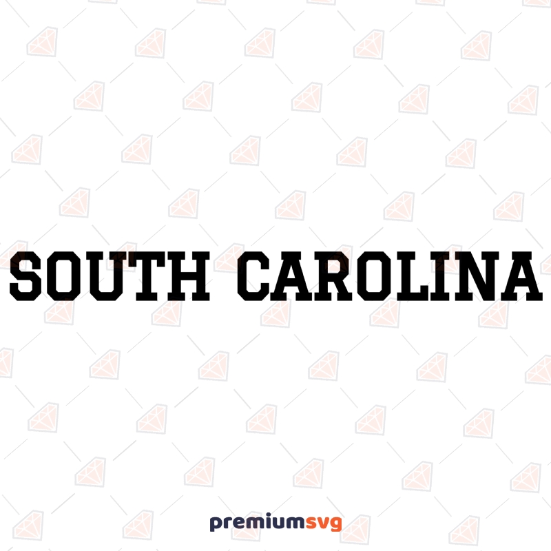 South Carolina SVG, South Carolina State USA Instant Download USA SVG Svg