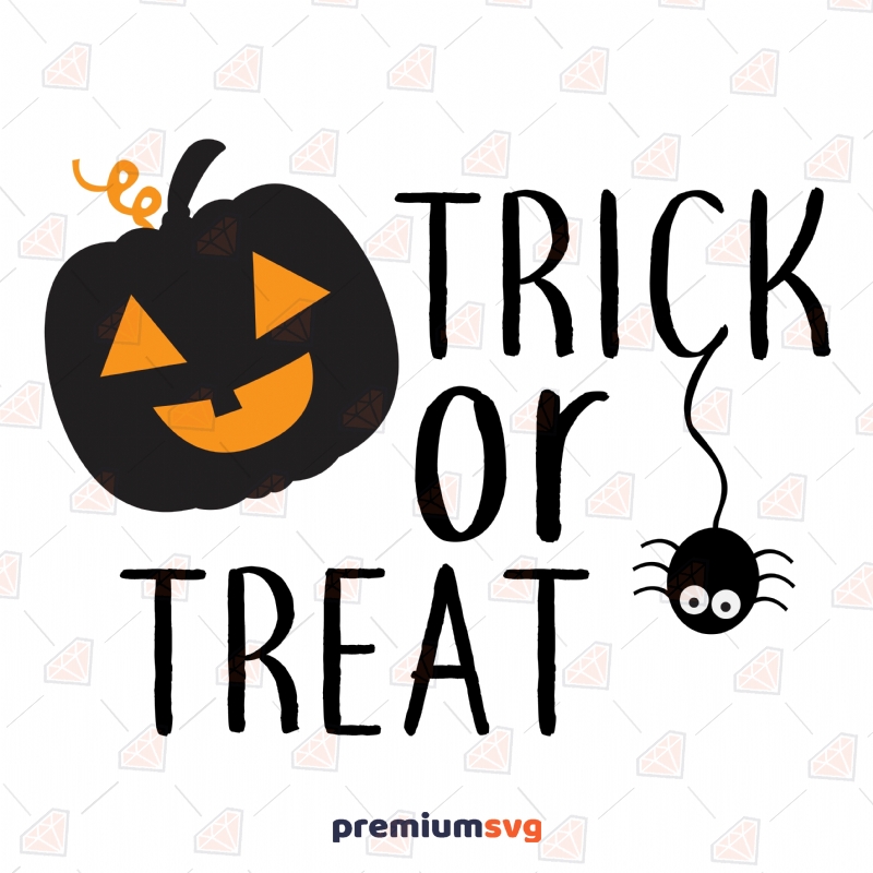 Trick or Treat SVG Cut Files, Trick or Treat SVG Digital Download Halloween SVG Svg