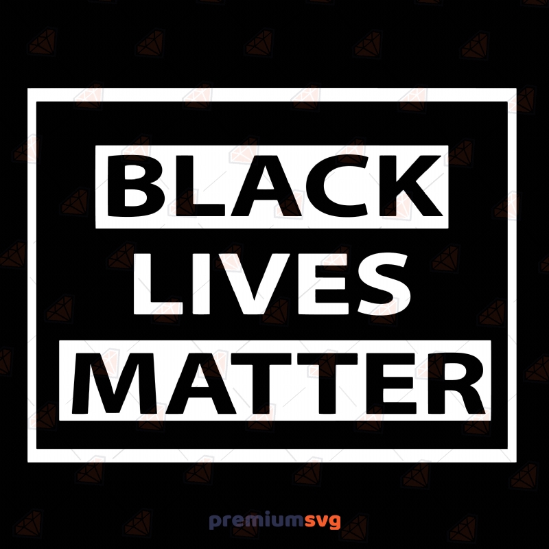 Black Lives Matter Svg Black Lives Matter Svg