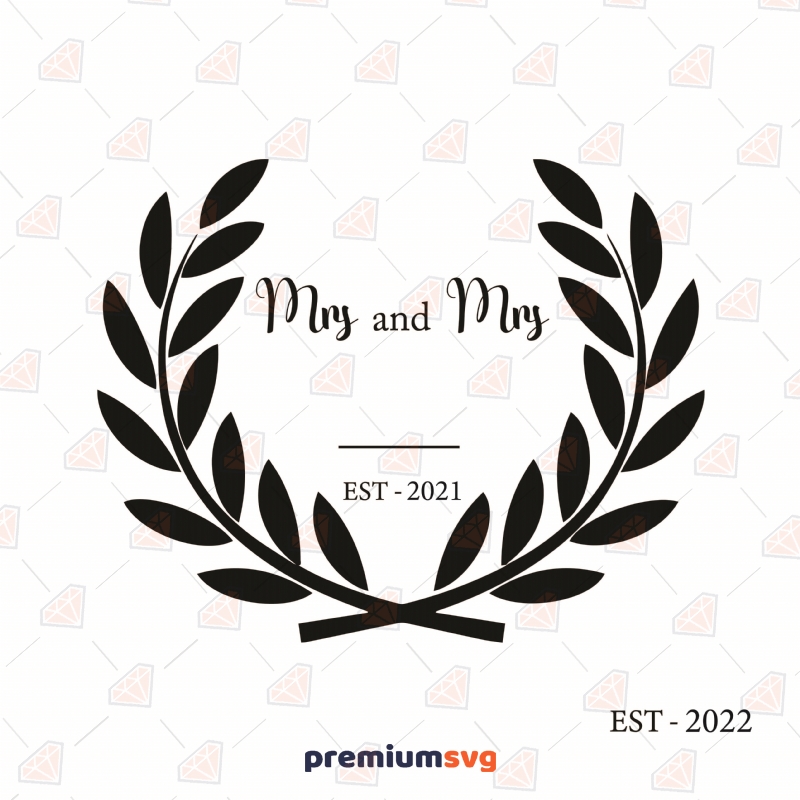 Mr & Mrs with Wreath SVG Cut File, Mr and Mrs SVG Vector Wedding SVG Svg