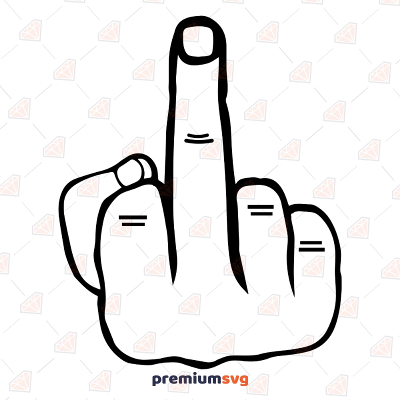 Middle Finger Svg Vector & Clipart Files Drawings Svg