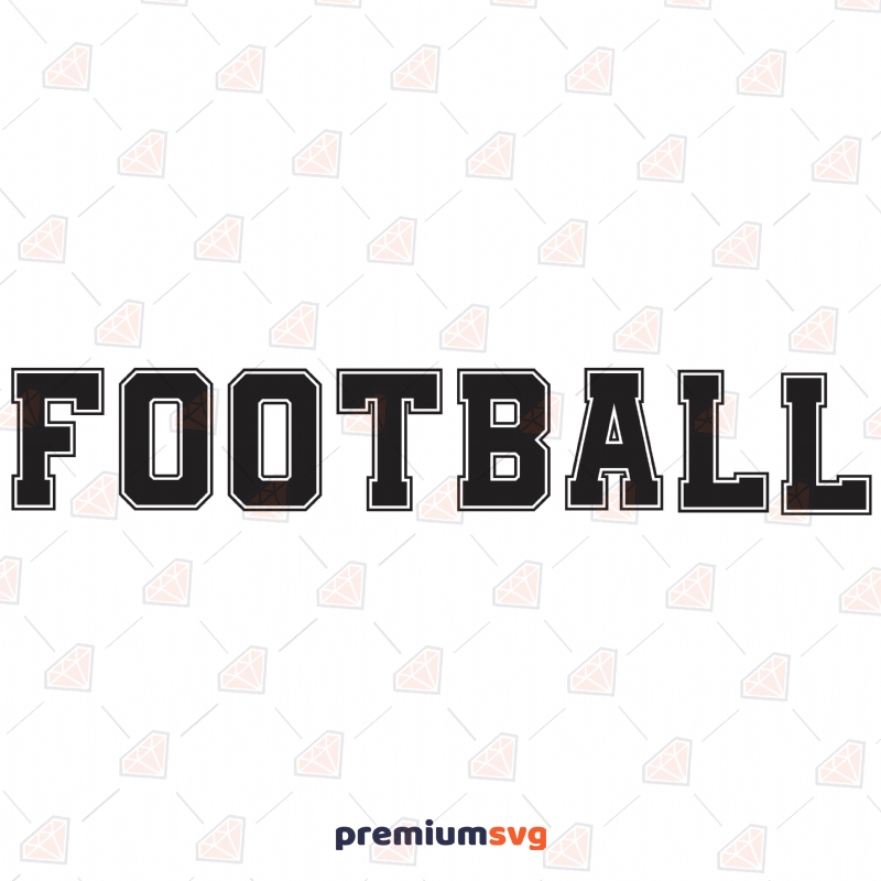 Football SVG Cut File, Football Instant Download Football SVG Svg