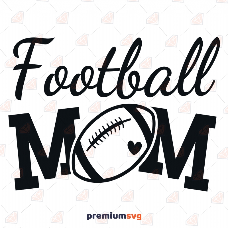 Football Heart Svg Football Svg Football Mom Shirt Cheer 