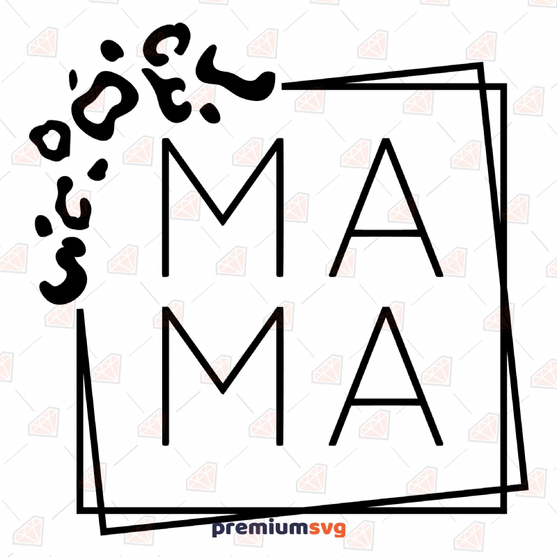 Mama Square Leopard SVG, Mama Square Cut File Mother's Day SVG Svg
