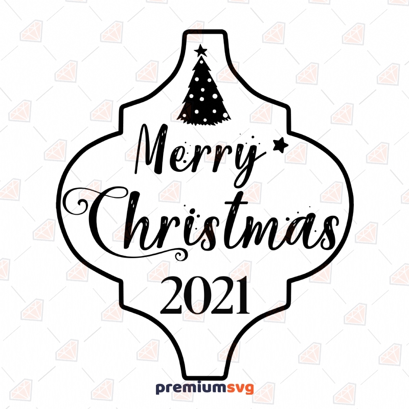 Merry Christmas 2021 SVG & PNG File Christmas SVG Svg