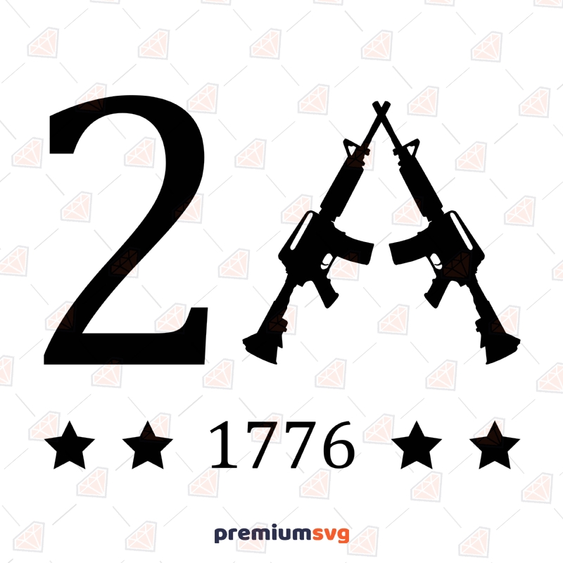 2A 1776 SVG Cut File, Second Amendment SVG USA SVG Svg