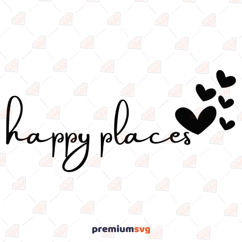 Happy Places SVG, Our Happy Places Instant Download Backgrounds and Patterns Svg