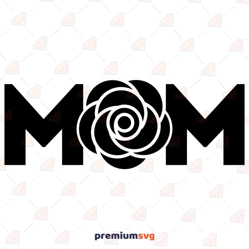 Mom Black Rose Svg, Mom Svg Mother's Day SVG Svg