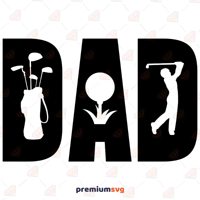 Golf Dad SVG, Father's Day SVG Vector File Father's Day SVG Svg