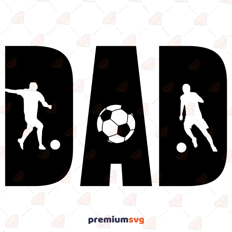 Soccer Dad SVG, Father's Day Cut Files Father's Day SVG Svg