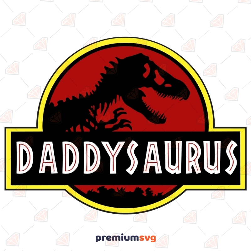 Daddysaurus SVG Cut Files, Daddysaurus Vector Instant Download Cartoons Svg