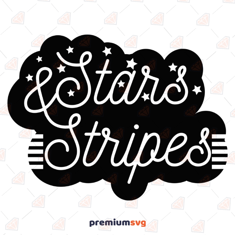 Stars & Stripes SVG Design,  4th of July SVG Vector Files 4th Of July SVG Svg