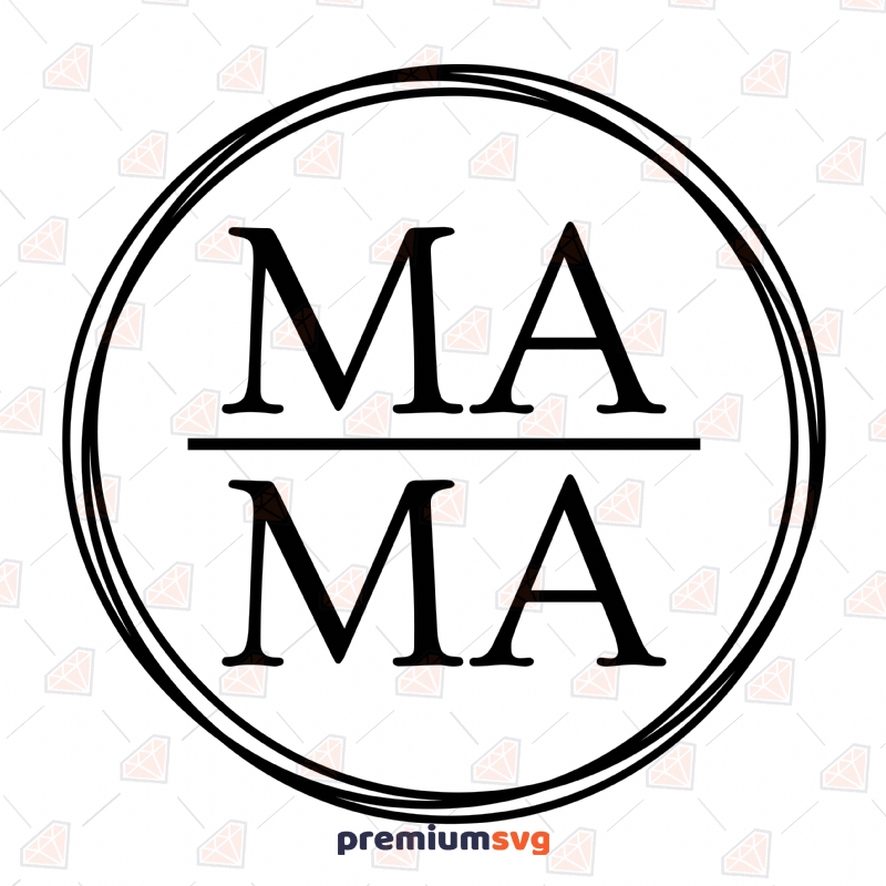 Mama Circle SVG, Cut and Clipart Files Mother's Day SVG Svg