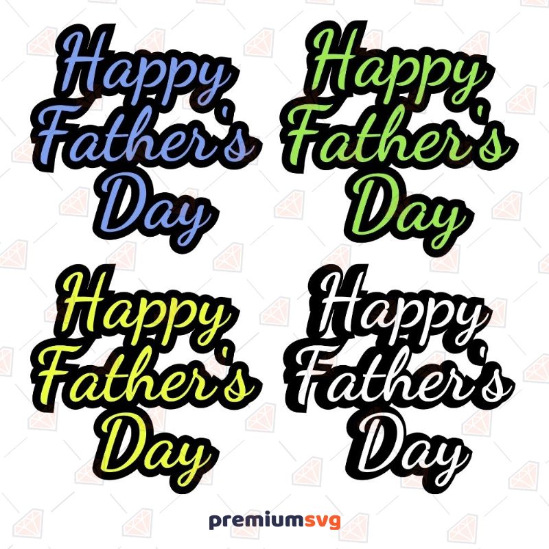 Free Free 173 Silhouette Cameo Happy Father&#039;s Day Svg SVG PNG EPS DXF File