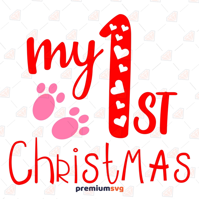 My First Christmas SVG File Christmas Svg
