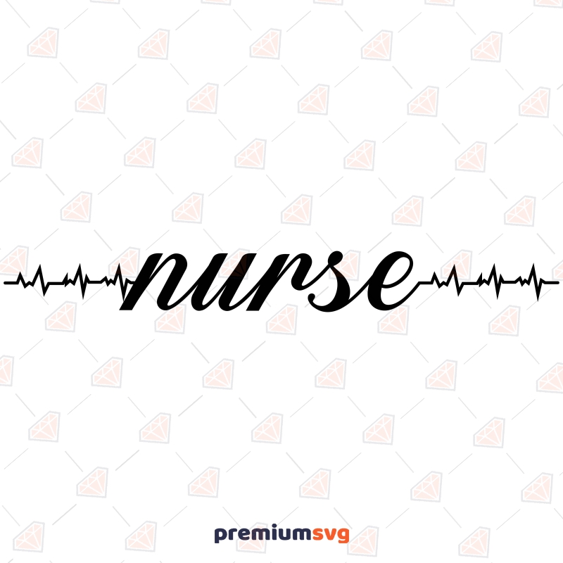 Heartbeat Nurse SVG File Nurse SVG Svg
