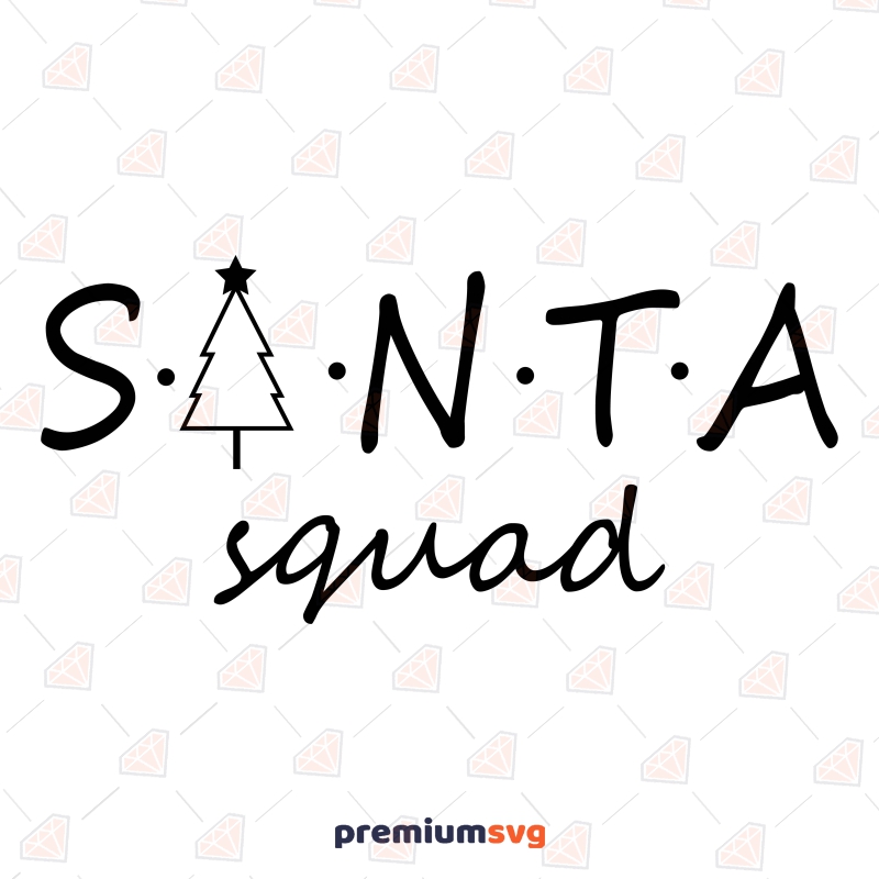 Santa Squad SVG, Santa Squad with Tree SVG Cut File Christmas SVG Svg