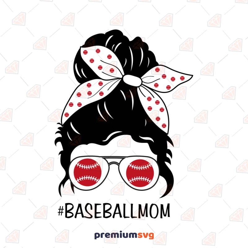 Baseball Mom Messy Bun SVG Cut File, Mom Life Baseball SVG Messy Bun SVG Svg
