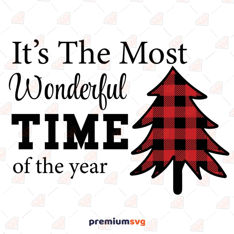 It_s The Most Wonderful Time Of The Year SVG Christmas SVG Svg