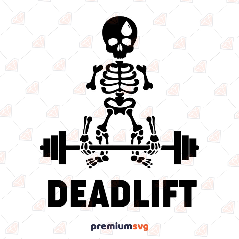 Deadlift SVG, Skeleton Deadlift SVG Cut File Anatomy (Skeleton And Skull) Svg