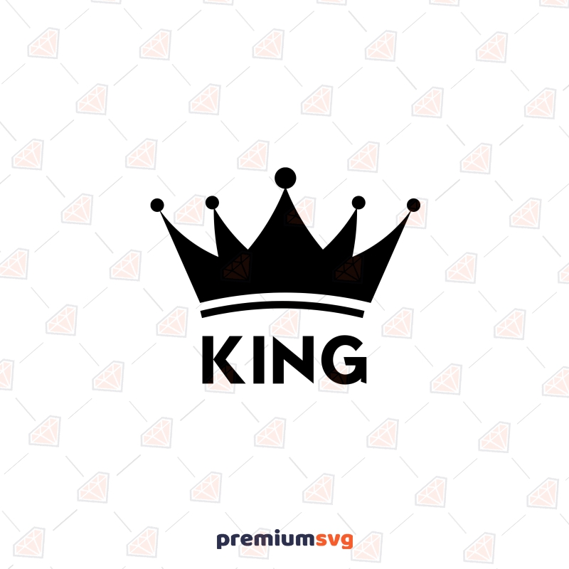 King SVG Crown Cut File, King Instant Download Birthday SVG Svg