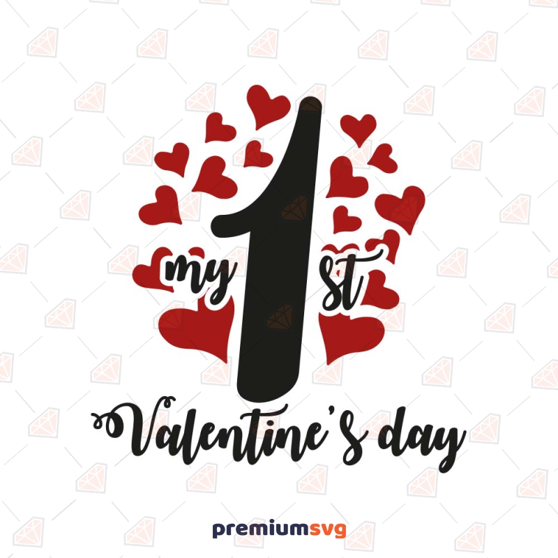 My First Valentine's Day SVG, Hearts SVG Valentine's Day SVG Svg