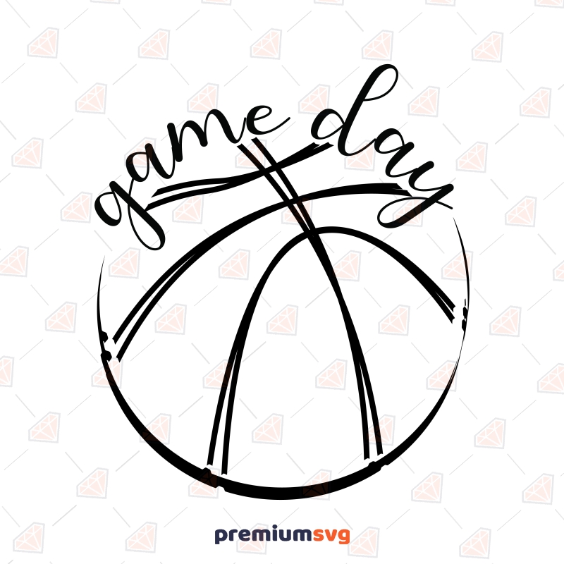Game Day Basketball SVG File Basketball SVG Svg