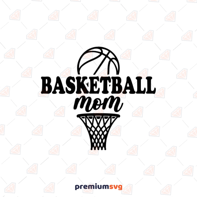 Basketball Mom PNG, Basketball Clipart