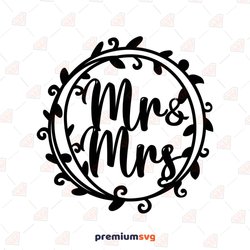 Mr & Mrs in Circle Sign SVG Cut File Wedding SVG Svg