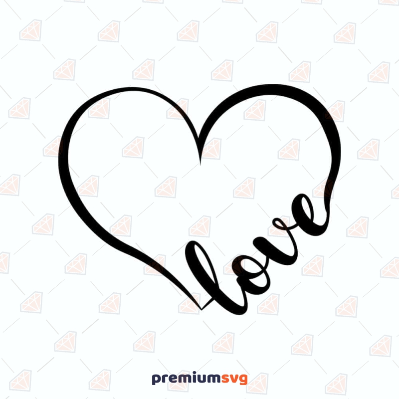 Love with Heart SVG, Heart SVG Clipart Valentine's Day SVG Svg