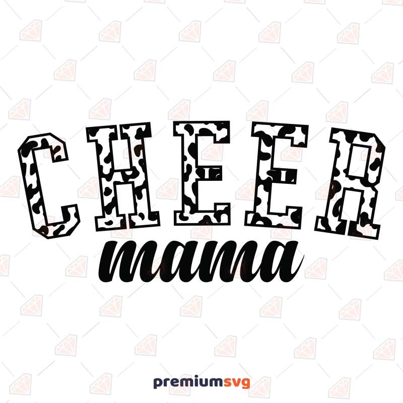 Leopard Cheer Mama SVG Cut File, Vector File Mother's Day SVG Svg
