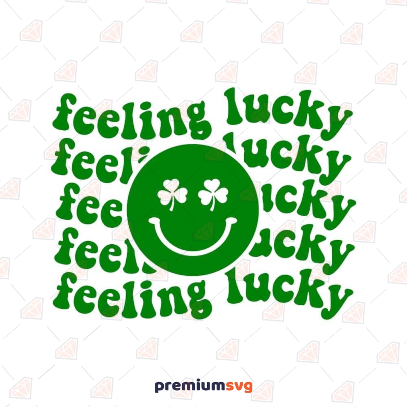 Feeling Lucky SVG for Shirts with Smiley Face, Cricut & Silhouette Files St Patrick's Day SVG Svg