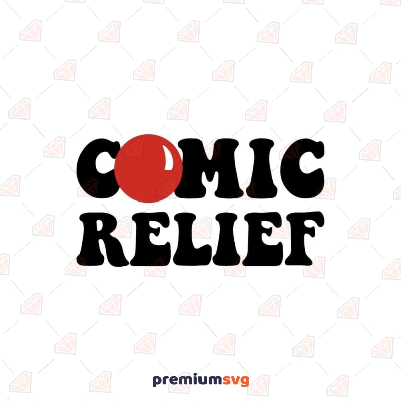 Comic Relief SVG, Red Nose Day Vector Human Rights Svg