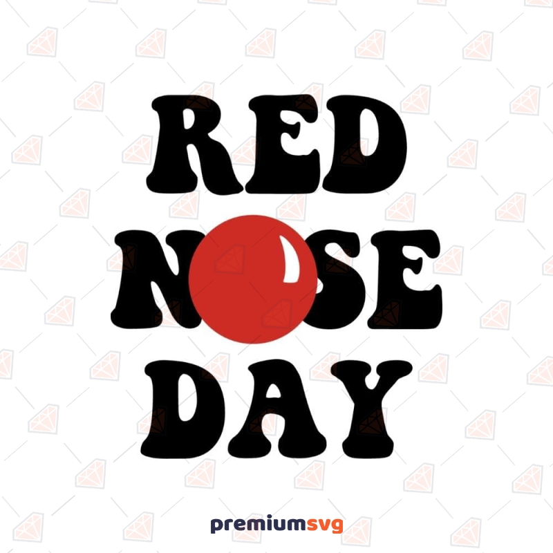 Red Nose Day SVG Design File Human Rights Svg