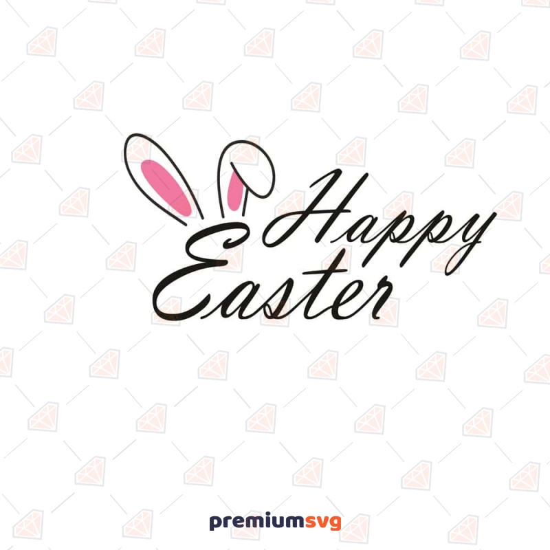 Happy Easter with Colorful Bunny Ears SVG Easter Day SVG Svg