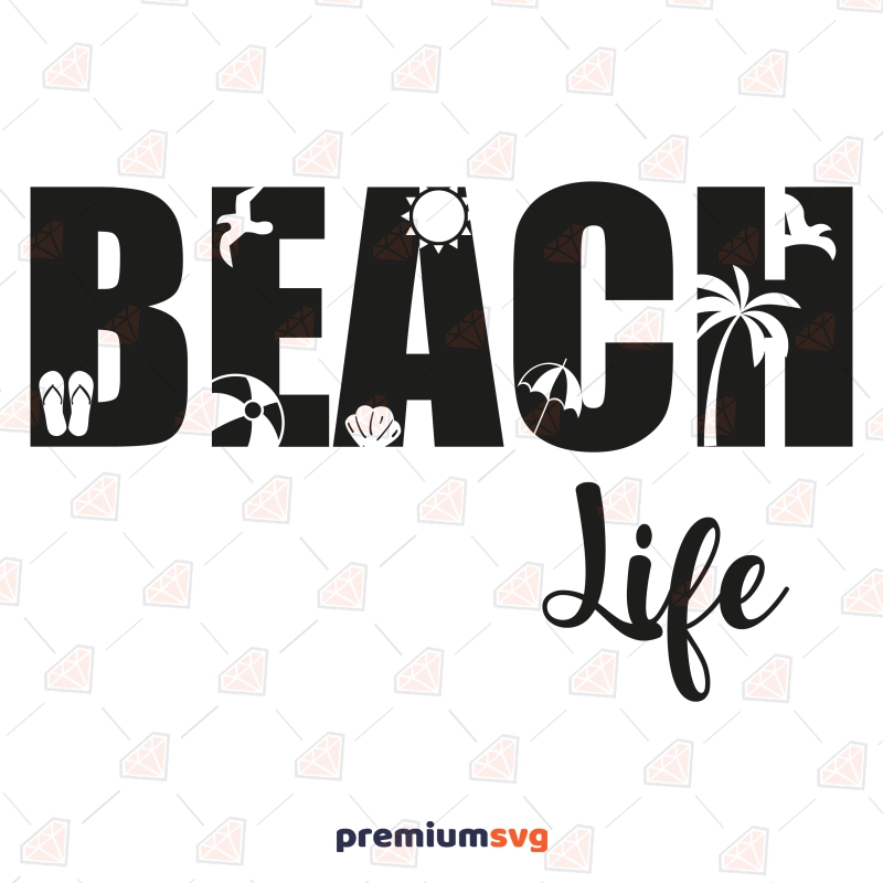 Beach Life SVG, Summer Shirt SVG Vector Design Summer SVG Svg