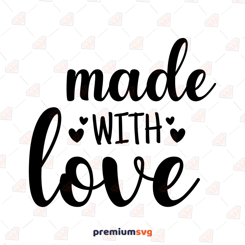 Made with Love SVG, Baby Onesie and Shirt Clipart SVG Baby SVG Svg