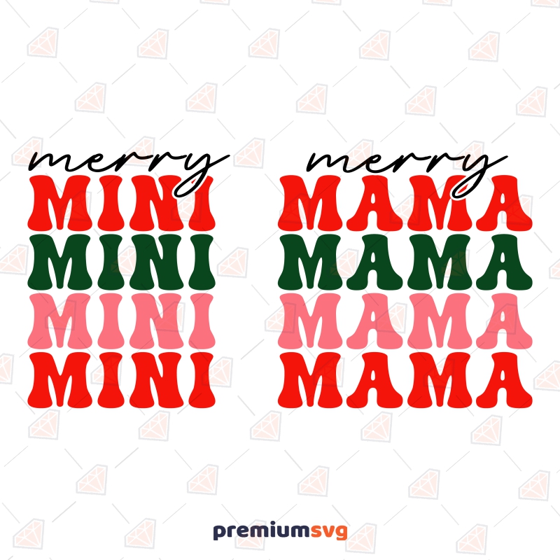 Stacked Merry Mama, Merry Mini SVG for Christmas Christmas SVG Svg