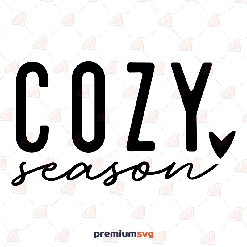 Cozy Season SVG for Shirt, Christmas SVG Instant Download Christmas SVG Svg